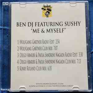 Ben DJ Featuring Sushy - Me & Myself album flac