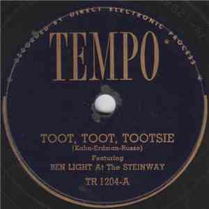 Ben Light - Toot, Toot, Tootsie / You Made Me Love You album flac