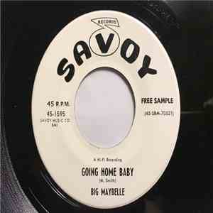 Big Maybelle - Going Home Baby / I Ain't Got Nobody album flac