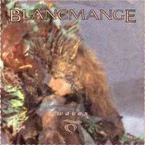 Blancmange - Waves album flac