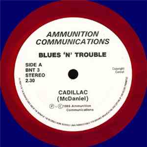 Blues 'N' Trouble - Cadillac album flac