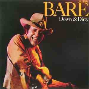 Bobby Bare - Down & Dirty album flac