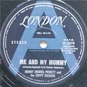 Bobby (Boris) Pickett And The Crypt Kickers - Me And My Mummy album flac