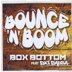 Box Bottom Feat Big Babba - Bounce 'N' Boom album flac