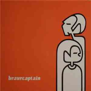 bravecaptain - Better Living Through Reckless Experimentation album flac