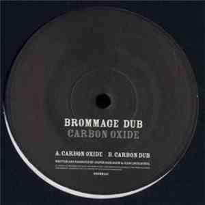 Brommage Dub - Carbon Oxide album flac