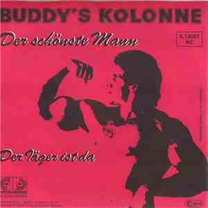 Buddy's Kolonne - Der Schönste Mann album flac