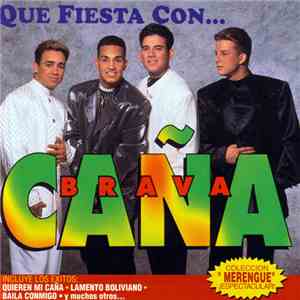 Caña Brava - Que Fiesta Con... album flac