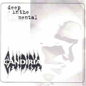 Candiria - Deep In The Mental album flac