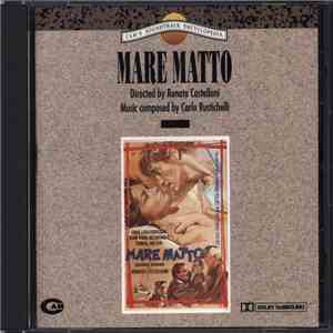 Carlo Rustichelli - Mare Matto album flac