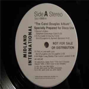 Carol Douglas - The Carol Douglas Album - Specially Prepared For Disco Use album flac
