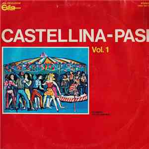 Castellina-Pasi - Vol.1 album flac