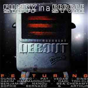 Ceux Qui Marchent Debout - Funky Stuff In A Reggae Style album flac