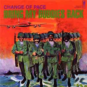 Change Of Pace - Bring My Buddies Back album flac
