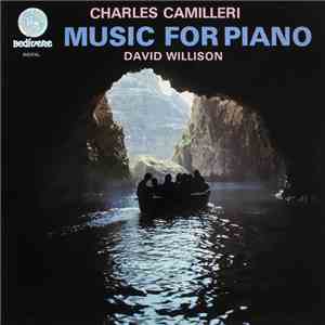 Charles Camilleri , David Willison - Music For Piano album flac