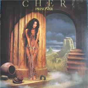 Cher - Prisoner album flac