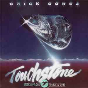 Chick Corea - Touchstone album flac