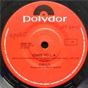 Chilly - Come To L.A. album flac