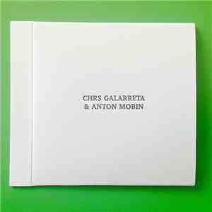 Chrs Galarreta & Anton Mobin - Abandon Débit album flac