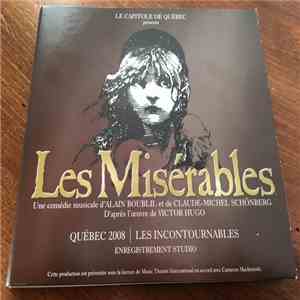 Claude-Michel Schönberg - Les Misérables Québec 2008 - Les Incontournables Enregistrement Studio album flac