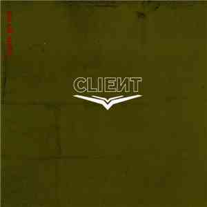 Client - Lights Go Out album flac