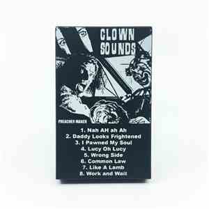 Clown Sounds - Preacher Maker album flac