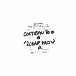 Cocteau Twins - Sugar Hiccup album flac