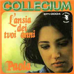 Collegium - L'Ansia Dei Tuoi Anni album flac