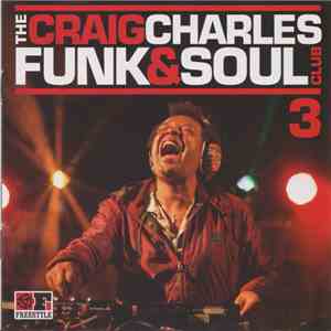 Craig Charles - The Craig Charles Funk & Soul Club 3 album flac