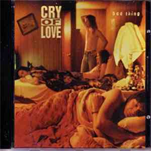 Cry Of Love - Bad Thing album flac
