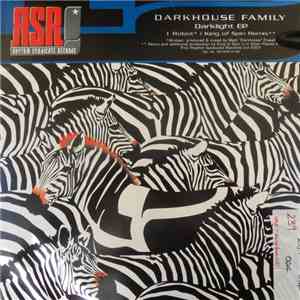 Darkhouse Family - Darklight EP album flac