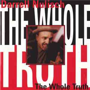 Darrell Nulisch - The Whole Truth album flac