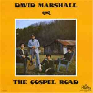 David Marshall And The Gospel Road - David Marshall And The Gospel Road album flac