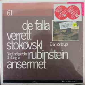 De Falla, Verrett, Stokovski, Rubinstein, Ansermet - El Amor Brujo; Notti Nei Giardini di Spagna album flac