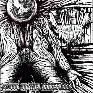 Deathlegmator - Blood On The Dancefloor album flac