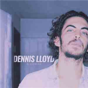 Dennis Lloyd - Nevermind album flac