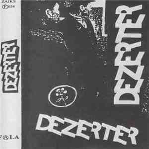 Dezerter - Dezerter album flac