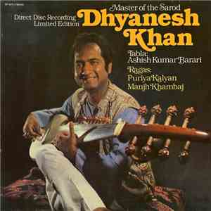Dhyanesh Khan - Master Of The Sarod album flac