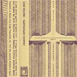 Dire Wolves (Just Exactly Perfect Sisters Band) - Earthquake Country album flac