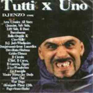 DJ Enzo - Tutti X Uno album flac
