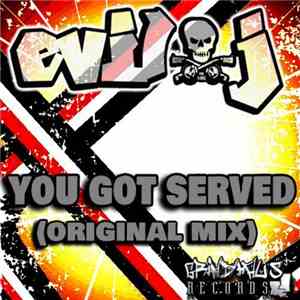 DJ Evil J - You Got Served album flac