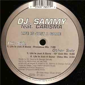 DJ. Sammy Feat. Carisma - Life Is Just A Game album flac