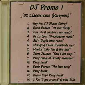 DJ Shame  - DJ Promo 1 - 2002 Classic Cuts (Partymix) album flac