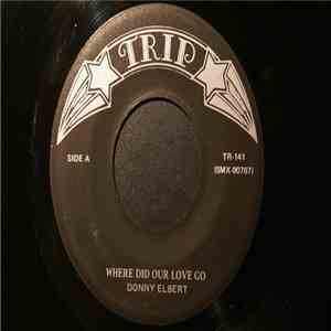Donnie Elbert - Where Did Our Love Go / That's If You Love Me album flac
