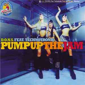 D.O.N.S. Feat. Technotronic - Pump Up The Jam album flac