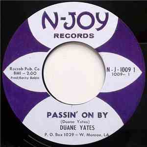Duane Yates - Passin' On By / Hold It album flac