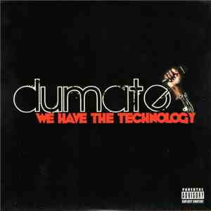 Dumate - We Have The Technology album flac