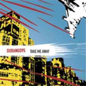 Durango 95  - Take Me Away album flac