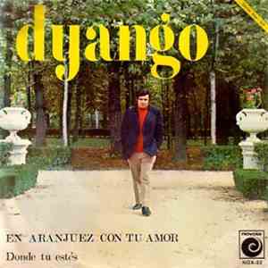 Dyango - En Aranjuez Con Tu Amor / Donde Tú Estés album flac