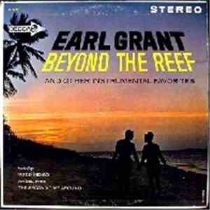 Earl Grant - Beyond The Reef And Other Instrumental Favorites album flac